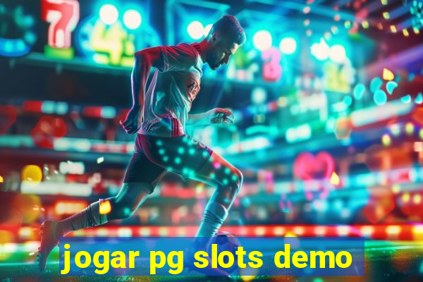 jogar pg slots demo